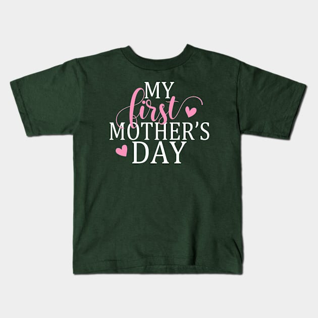 Simple and Elegant My First Mother's Day Calligraphy Quote Kids T-Shirt by Jasmine Anderson